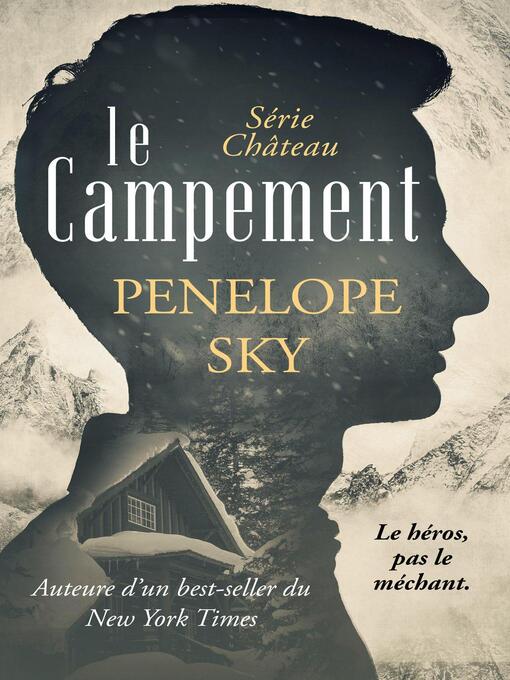 Title details for Le campement by Penelope Sky - Available